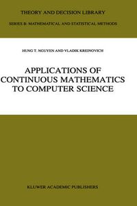 Cover image for Applications of Continuous Mathematics to Computer Science