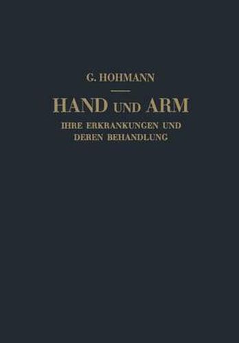 Cover image for Hand Und Arm: Ihre Erkrankungen Und Deren Behandlung