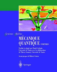 Cover image for Mecanique Quantique. Symetries