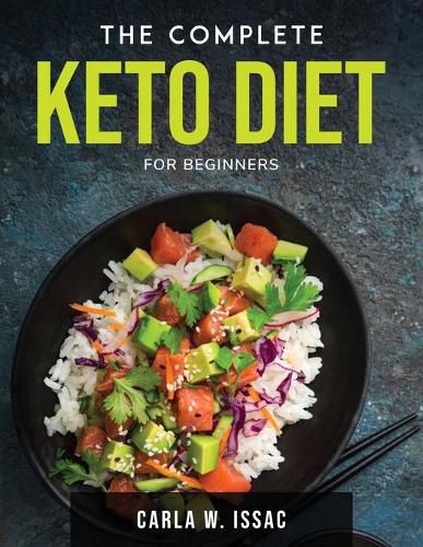 Cover image for The Complete Keto Diet: For Beginners