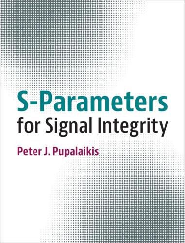 Cover image for S-Parameters for Signal Integrity