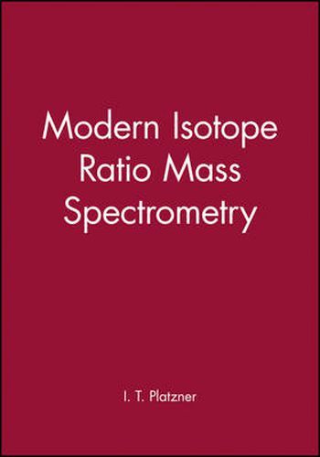 Cover image for Modern Isotope Ratio Mass Spectrometry