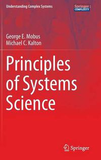 Cover image for Principles of Systems Science