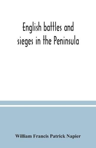 English battles and sieges in the Peninsula