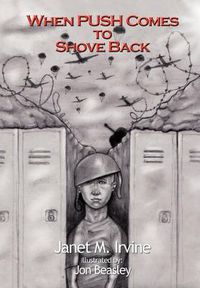 Cover image for When Push Comes to Shove Back