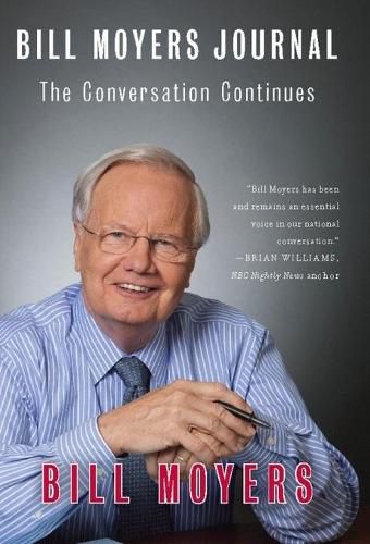 Cover image for Bill Moyers Journal: The Conversation Continues