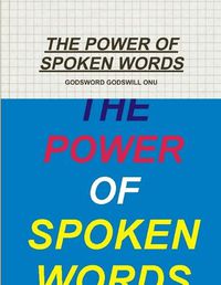 Cover image for The Power of Spoken Words