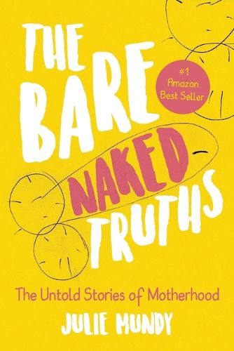 The Bare Naked Truths