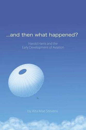 Cover image for ...and Then What Happened?