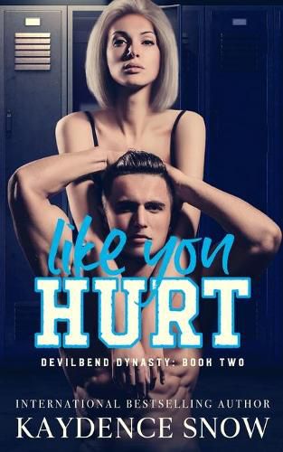 Cover image for Like You Hurt: An Enemies to Lovers Romance