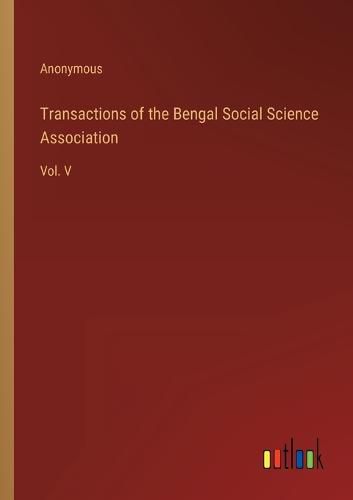 Cover image for Transactions of the Bengal Social Science Association