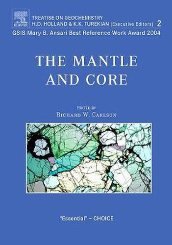 Cover image for The Mantle and Core: Treatise on Geochemistry,Volume 2