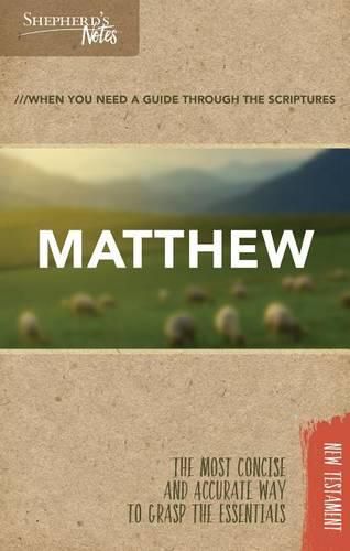 Shepherd's Notes: Matthew