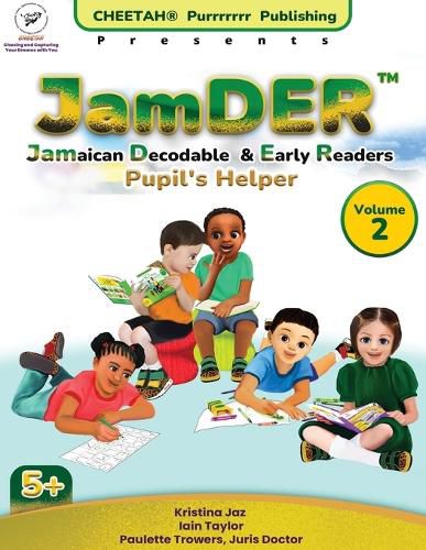 Cover image for JamDER (Jamaican Decodable & Early Readers) Pupil's Helper Volume 2