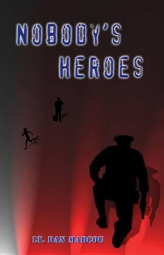 Cover image for Nobody's Heroes