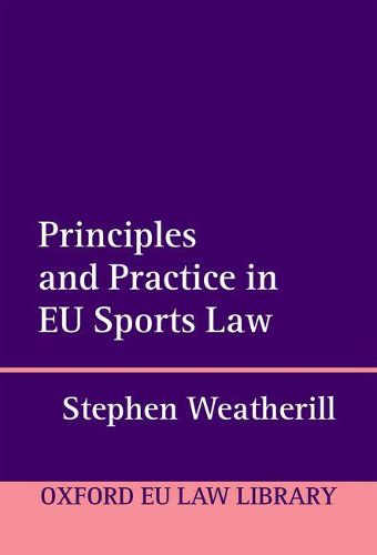 Cover image for Principles and Practice in EU Sports Law