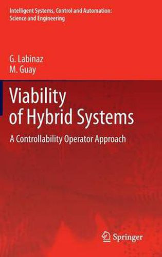 Cover image for Viability of Hybrid Systems: A Controllability Operator Approach