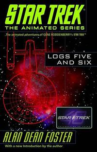 Cover image for Star Trek Logs Five and Six