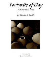 Cover image for Portraits of Clay: Potters of Mata Ortiz