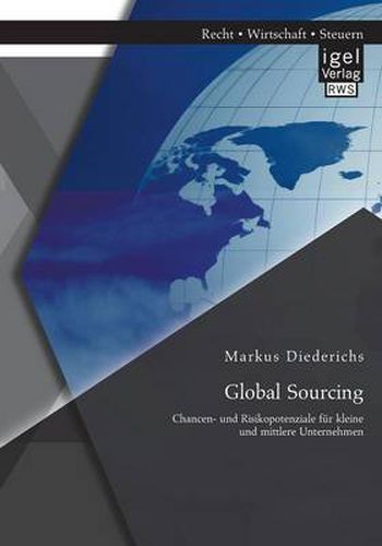 Cover image for Global Sourcing: Chancen- und Risikopotenziale fur kleine und mittlere Unternehmen