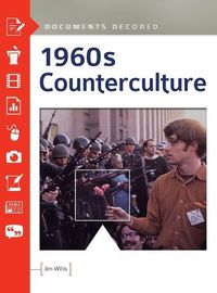 Cover image for 1960s Counterculture: Documents Decoded