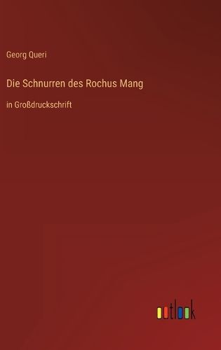 Cover image for Die Schnurren des Rochus Mang