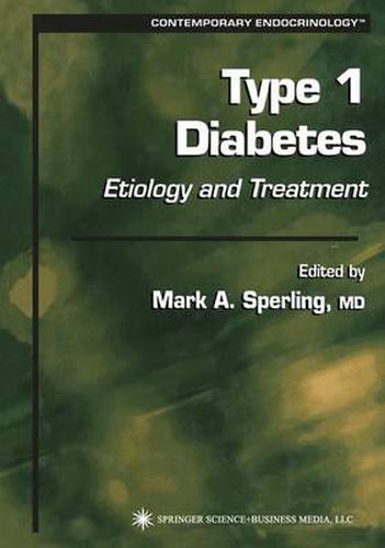 Cover image for Type 1 Diabetes: Etiology and Treatment