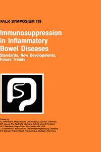 Cover image for Immunosuppression in Inflammatory Bowel Diseases: Standards, New Developments, Future Trends