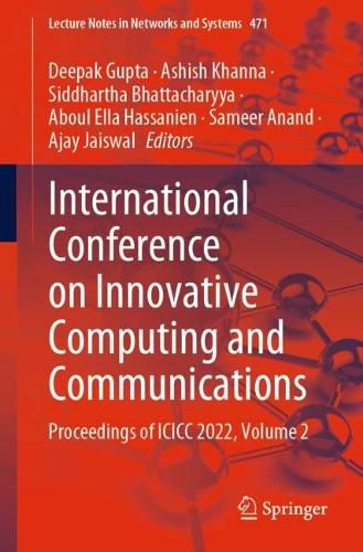 Cover image for International Conference on Innovative Computing and Communications: Proceedings of ICICC 2022, Volume 2