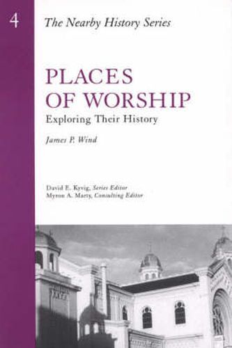 Cover image for Places of Worship: Exploring Their History