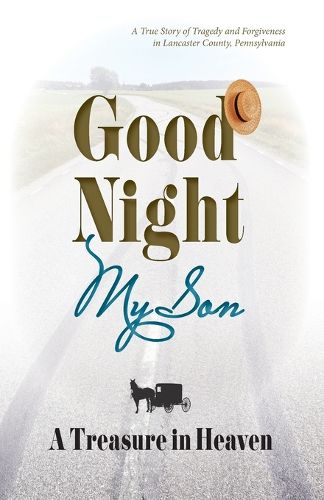 Cover image for Good Night My Son, A Treasure in Heaven