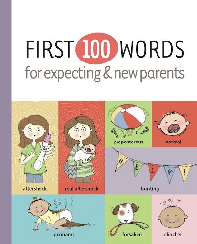 Cover image for First 100 Words for Expecting & New Parents