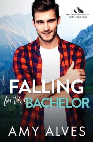 Cover image for Falling for the Bachelor