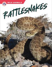 Cover image for Rattlesnakes