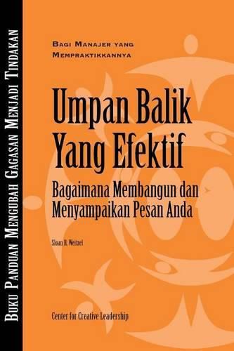Cover image for Feedback That Works: How to Build and Deliver Your Message, First Edition (Bahasa Indonesian)