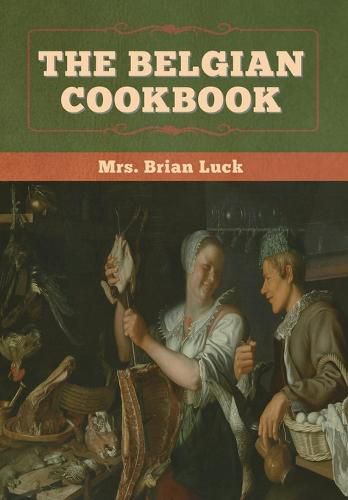Cover image for The Belgian Cookbook