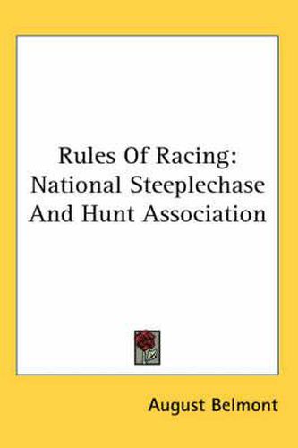 Cover image for Rules of Racing: National Steeplechase and Hunt Association