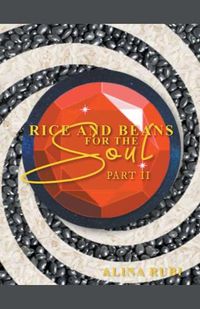 Cover image for Rice and Beans for the Soul. Part II