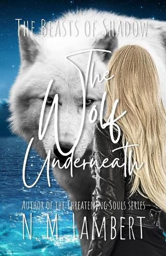 Cover image for The Wolf Underneath