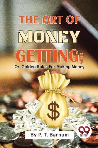 Cover image for The Art of Money Getting