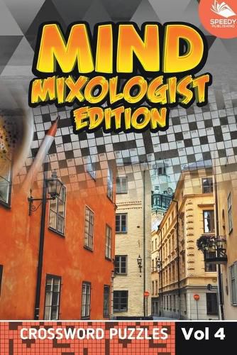 Cover image for Mind Mixologist Edition Vol 4: Crossword Puzzles