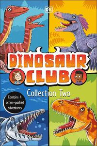 Cover image for Dinosaur Club Collection Two