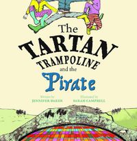 Cover image for The Tartan Trampoline and the Pirate