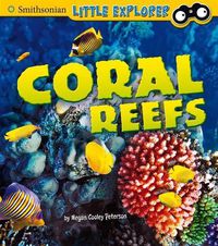 Cover image for Coral Reefs (Little Scientist)