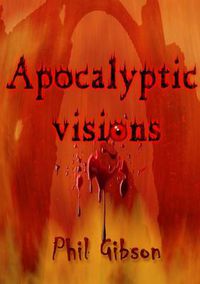 Cover image for Apocalyptic Visions