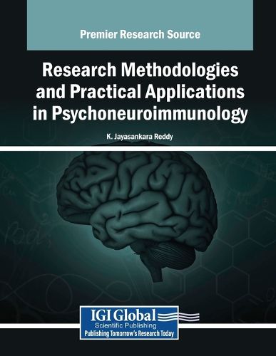 Cover image for Research Methodologies and Practical Applications in Psychoneuroimmunology