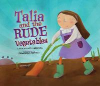 Cover image for Talia and the Rude Vegetables