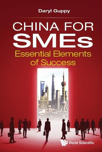 Cover image for China For Smes: Essential Elements Of Success