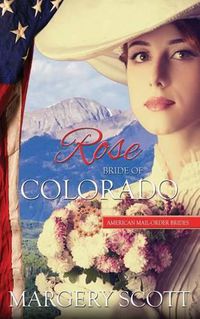 Cover image for Rose: Bride of Colorado