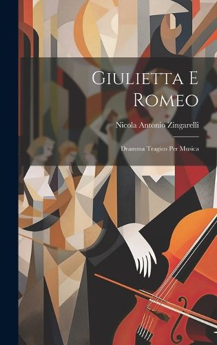 Cover image for Giulietta E Romeo